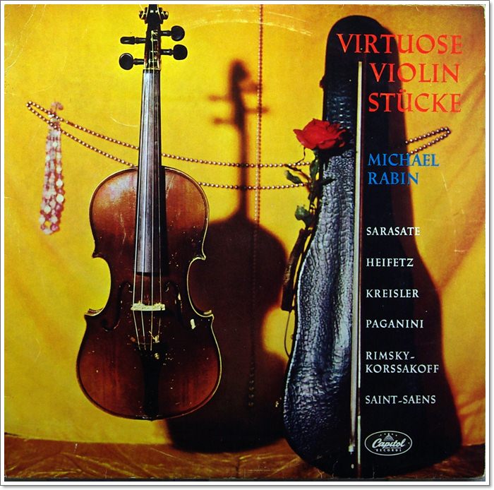 SARASATE, HEIFETZ, KREISLER, PAGANINI, FIMSKY-LORSSAKOFF, SAINT-SAENS MICHAEL FABIN