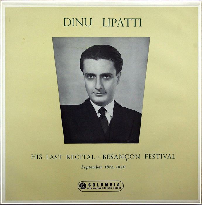 DINU LIPATTI HIS LAST RECITAL. BESANCON FESTIVAL