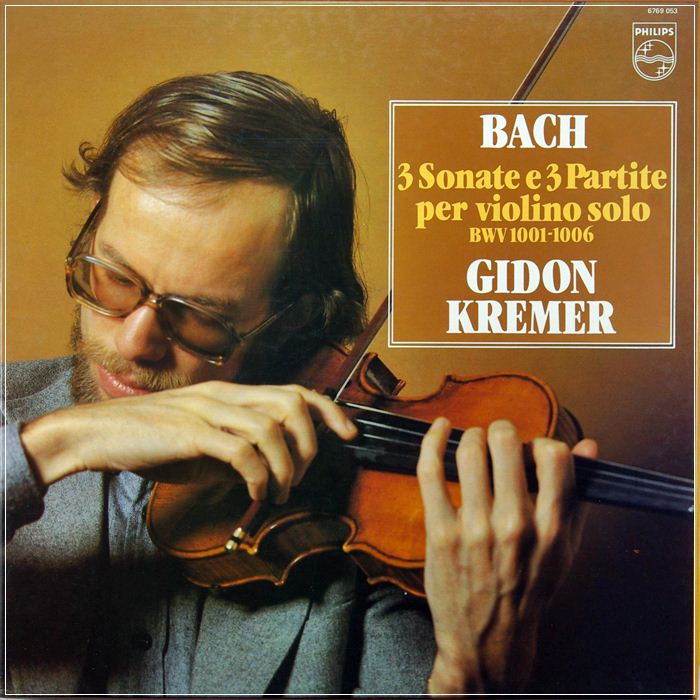 BACH 3SONATA 3 PARTITA FOR VIOLIN SOLO  BWV 1001-1006  GIDON KREMER