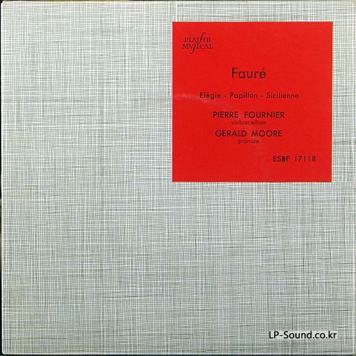 FAURE PIERRE FOURNIER CELLO RECITAL