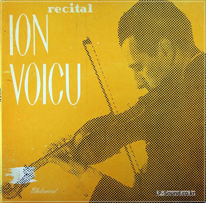 ION VOICU VIOLIN  - RECITAL ORIGINAL ROMANIAN LP