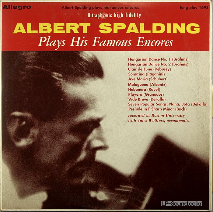 ALBERT SPALDING PLAYS HIS FAMOUS ENCORES ALLEGRO 1693 SUPER RARE GREAT