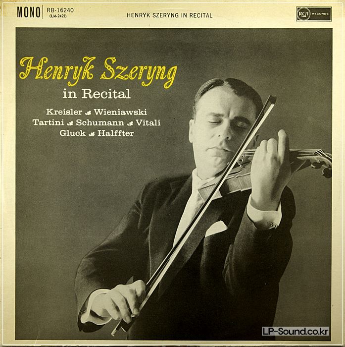 HENRYK SZERYNG* IN RECITAL *DEVIL'S TRILL* VITALI CHACONNE  RCA MONO RB-16240