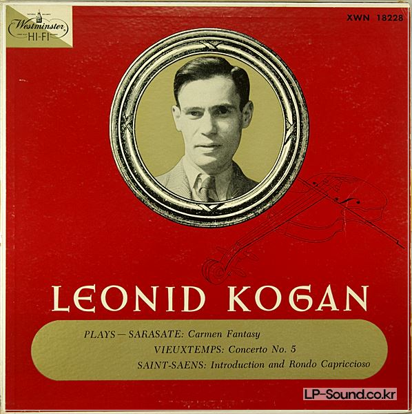LEONID KOGAN SARASATE VIEUXTEMPS SAINT-SAENS WESTMINSTER XWN-18228