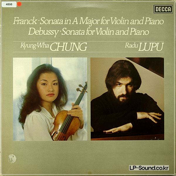 FRANCK DEBUSSY VIOLIN SONATAS KYUNG-WHA CHUNG / RADU LUPU