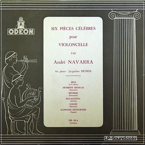 ANDRE NAVARRA JACQUELINE DUSSOL RECITAL 6 PIECES CELEBRES VIOLONCELLO ODEON