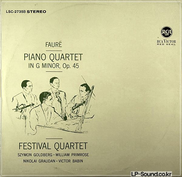 FAURE PIANO QUARTET FESTIVAL QUARTET GOLDBERG LP RCA LSC 2735