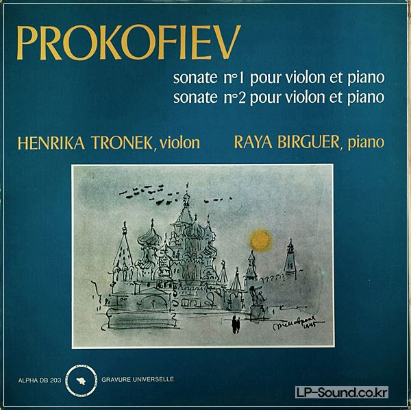 PROKOFIEV* - HENRIKA TRONEK - RAYA BIRGUER ‎– SONATE N° 1 –2 POUR VIOLON