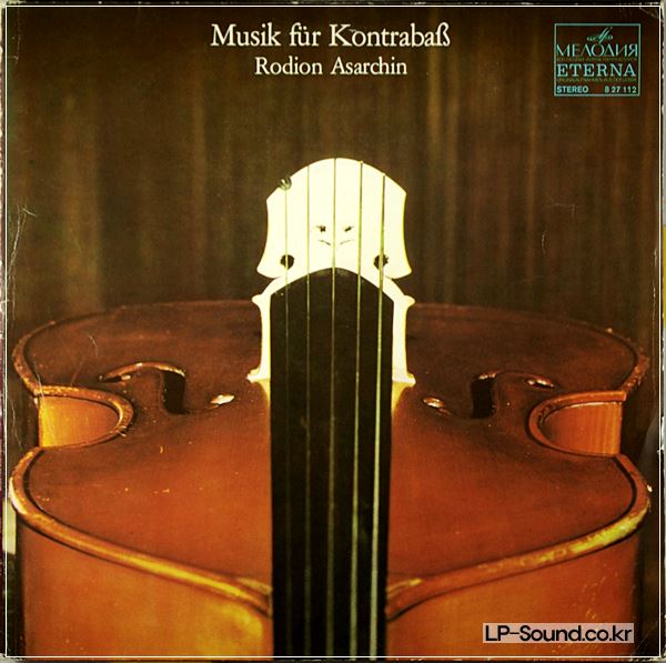 DOUBLE BASS RECITAL - RODION ASARCHIN – ETERNA 827112