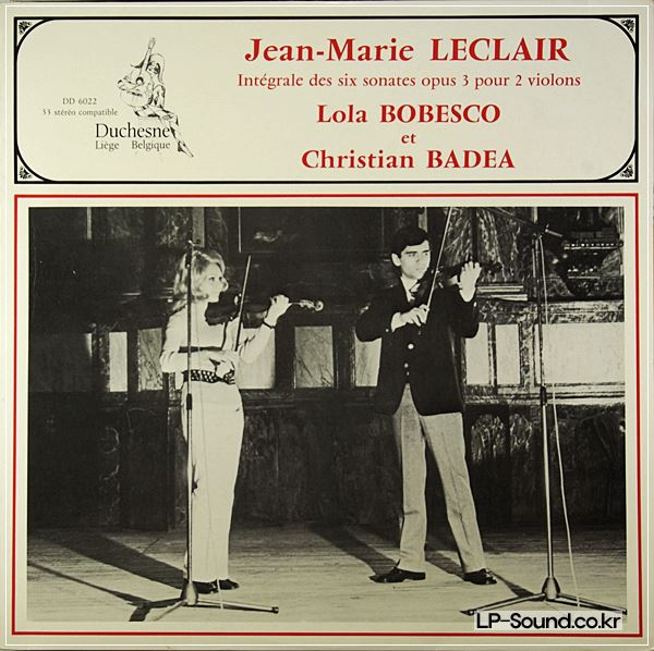 LECLAIR SIX SONATES FOR TWO VIOLINS LOLA BOBESCO/BADEA