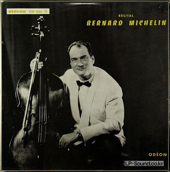 BERNARD MICHELIN CELLO RECITAL FRENCH ODEON PCSF 1000 STREO