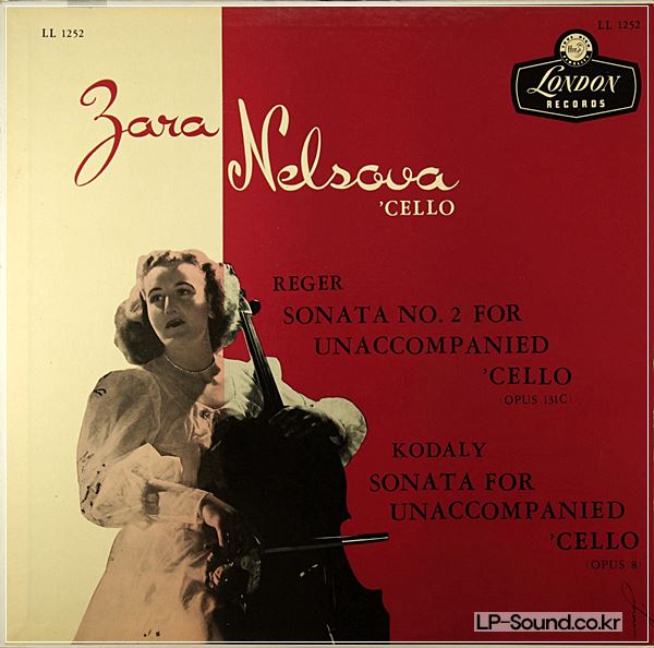 ZARA NELSOVA REGER / KODALY SOLO CELLO LONDON