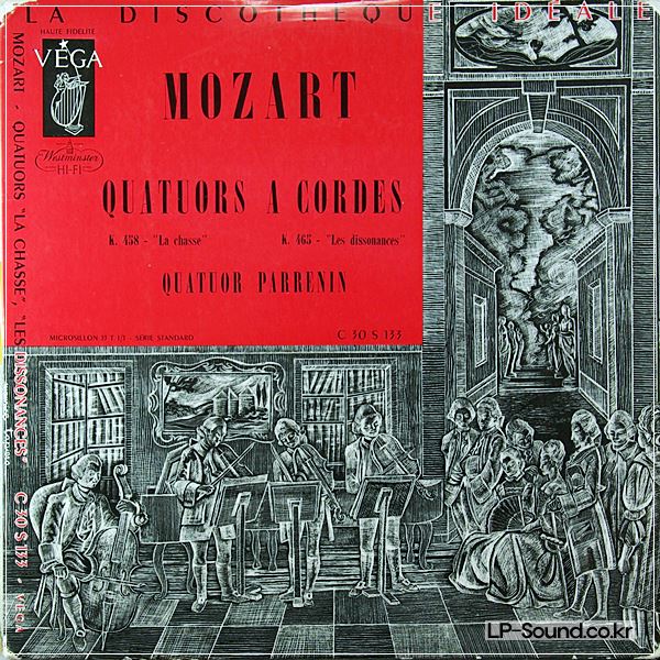 MOZART / QUATUOR PARRENIN / NO.17/NO.19  VEGA C 30 S 133