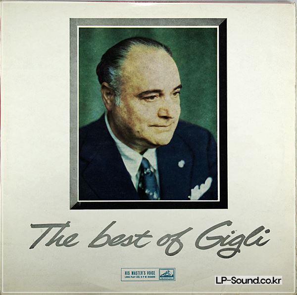 BENJAMINO GIGLI - THE BEST OF - OPERATIC RECITAL