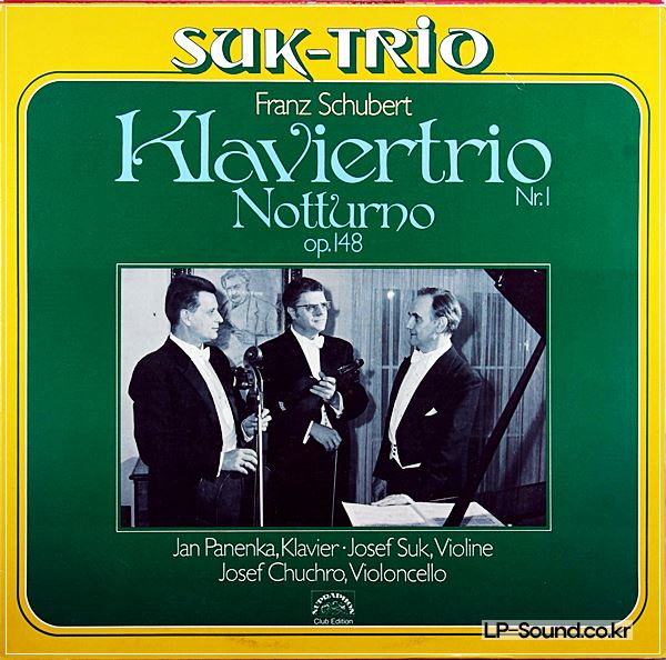 SCHUBERT PIANO TRIO NO.1 SUK TRIO EURODISC SUPRAPHON