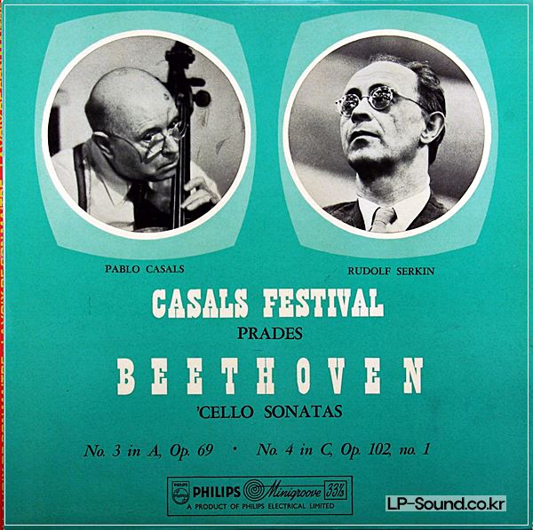 BEETHOVEN CELLO SONTAS NOS.3 & 4 - CASALS SERKIN PHILIPS ABL 3223