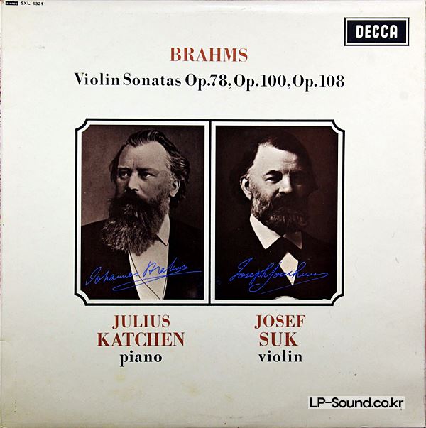 BRAHMS VIOLIN SONATAS JULIUS KATCHEN, PIANO/JOSET SUK, VIOLIN