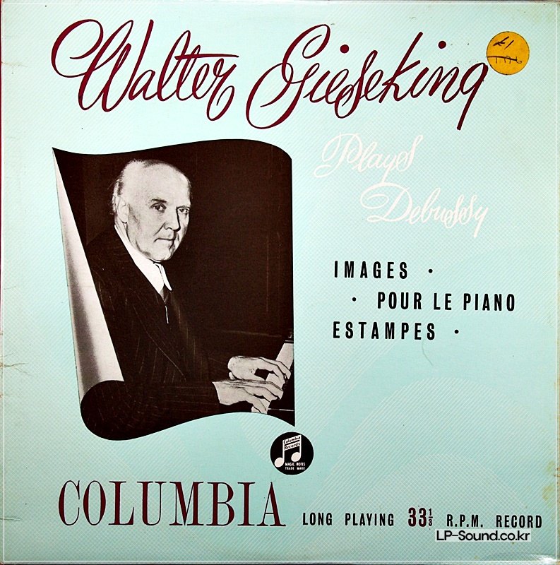 DEBUSSY POUR LE PIANO / ESTAMPES / IMAGES / WALTER GIESEKING