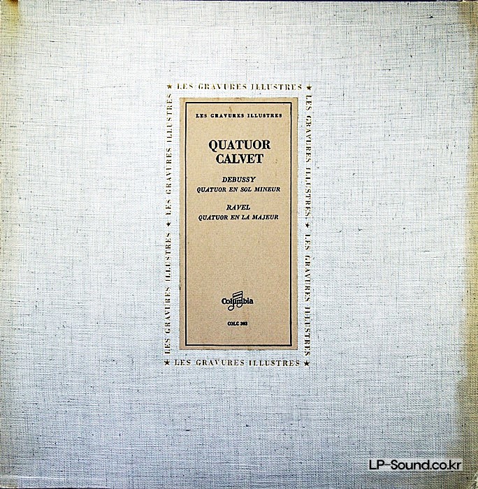 DEBUSSY RAVEL QUATUOR CALVET COLC 303