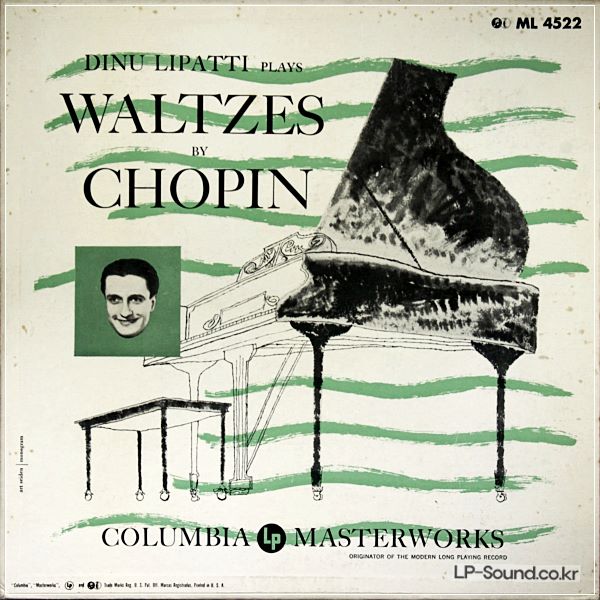 CHOPIN WALTZES BY  DINU LIPATTI PLAYS PIANO ML-4522
