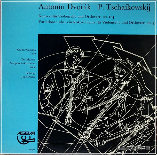 DVORAK TSCHAIKOWSKIJ CELLO CONCERTO CASSADO  ASEVA