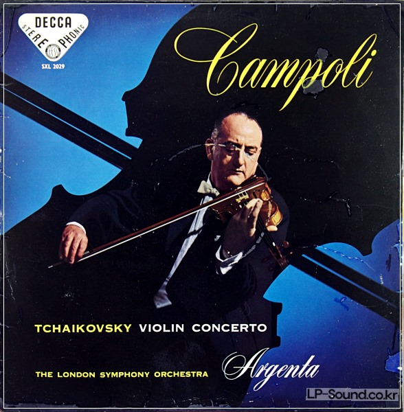 TCHAIKOVSKY VIOLIN CTO CAMPOLI ARGENTA DECCA SXL 2029