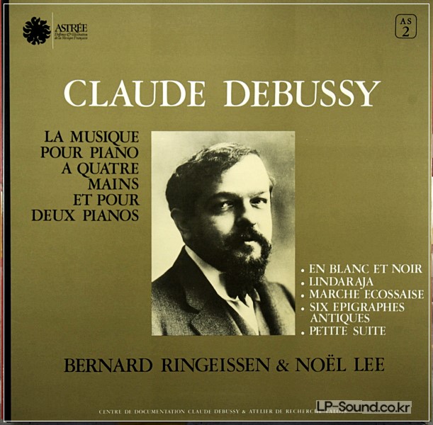 NOEL LEE, RINGEISSEN - DEBUSSY 4 HANDS & 2 PIANOS MUSIC ASTREE AS2