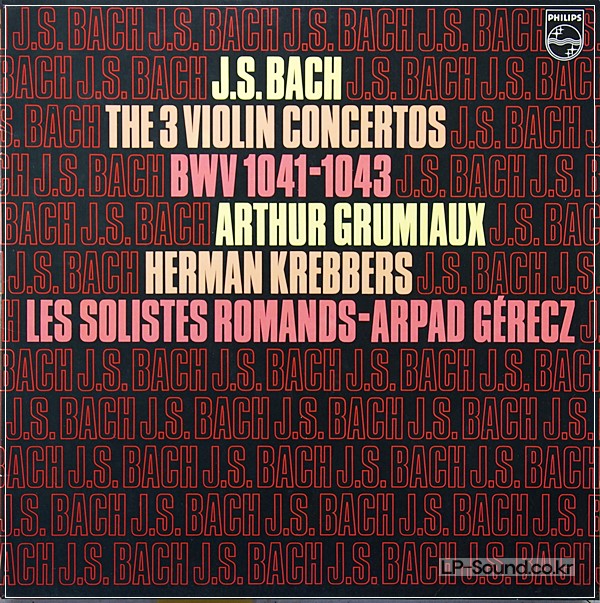 BACH 3 VIOLIN CONCERTOS GRUMIAUX KREBBERS PHILIPS 9500 614