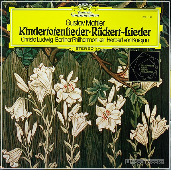 MAHLER KINDERTOTENLIEDER, RUCKERT-LIEDER - DG 2531 147
