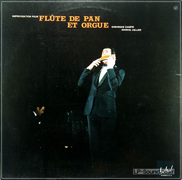 GHEORGHE ZAMFIR ET MARCEL CELLIER - FLûTE DE PAN ET ORGUE VOL. 3