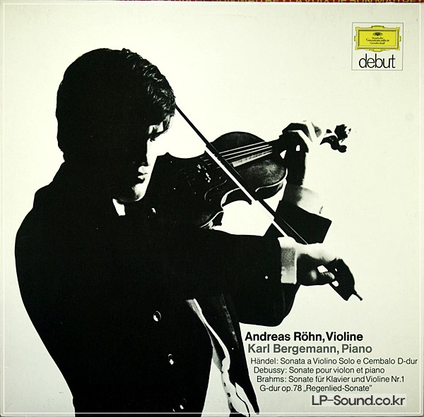 ANDREAS ROHN VIOLIN HANDEL DEBUSSY BRAHMSDEBUTDG 642 103