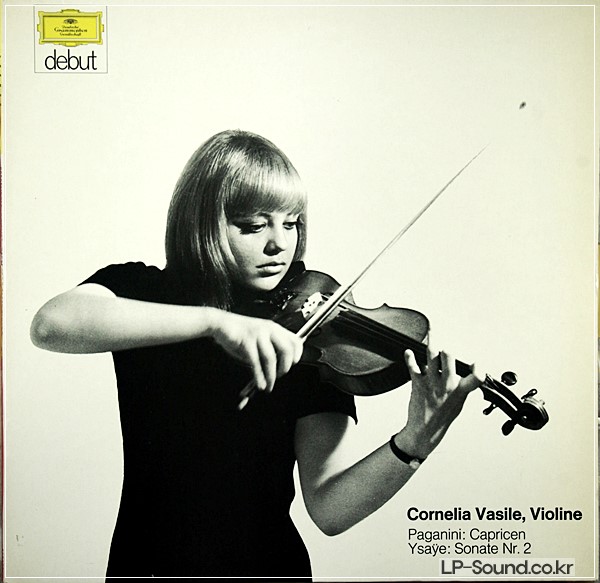 CORNELIA VASILE PAGANINI:CAPRICEN+YSAYE:SONATE NR.2 VIOLIN . DG 642 106