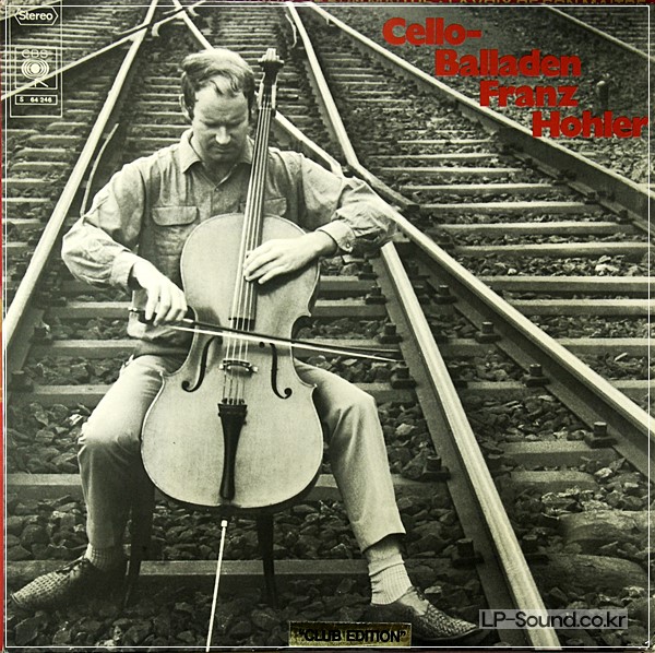 FRANZ HOHLER CELLO BALLADS - CELLOBALLADEN - 1STPRESS 1970 COLUMBIA