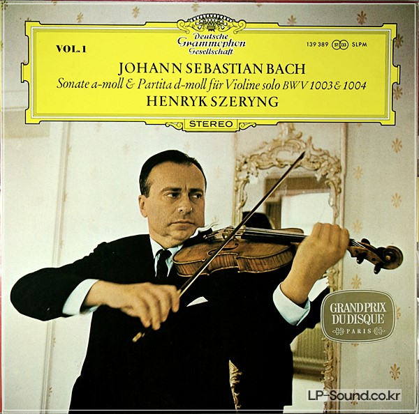 BACH SONATA & PARTITA BWV 1003 & 1004HENRYK SZERYNGSLPM 139 389