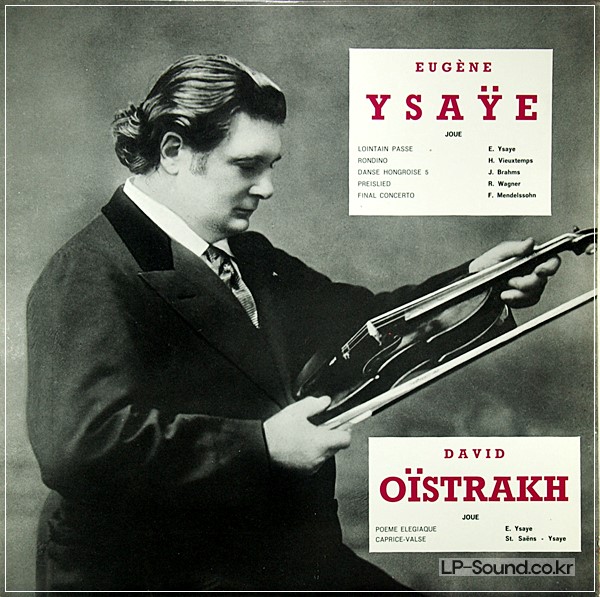 EUGENE YSAYE, DAVID OISTRAKH - ECHOS DU SOUVENIRS RARE PRIVATE NO.312