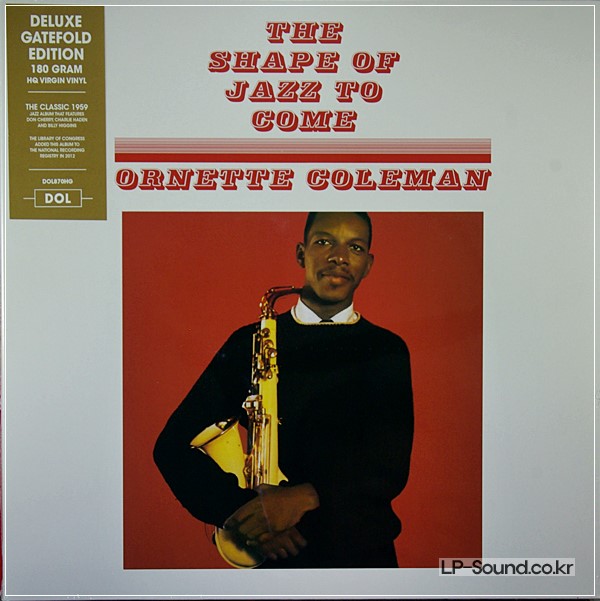 THE SHAPE OF JAZZ TO COME  ORNETTE COLEMAN