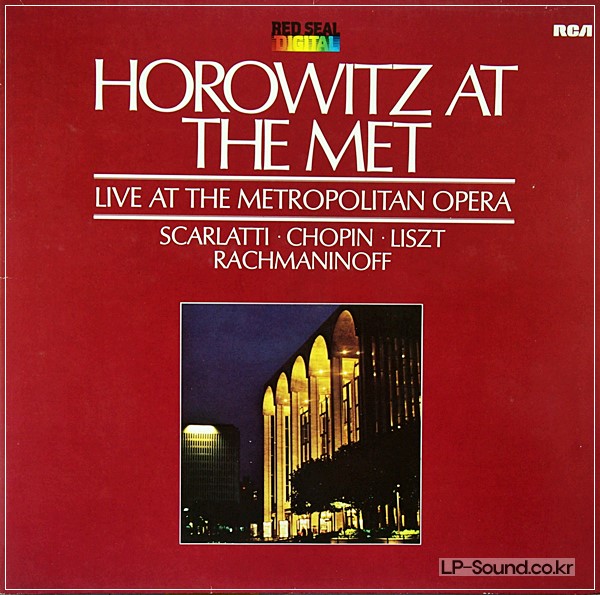 HOROWITZ AT THE MET LIVE SCARLATTI, CHOPIN, RACHMANINOFF, LISZT 1981