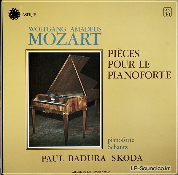 MOZART PIECES POUR LE PIANOFORTE BADURA-SKODA  ASTREE AS 40