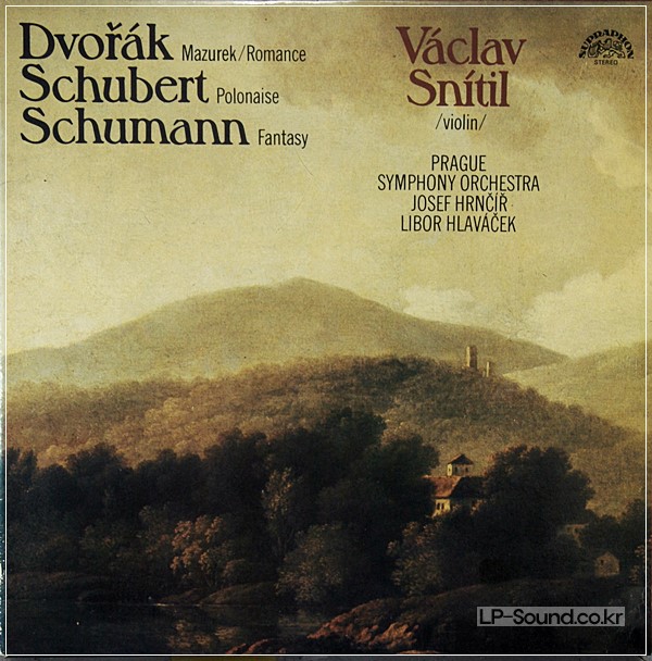 VACLAV SNITIL VIOLIN DVORAK SCHUBERT SCHUMANN SUPRAPHON 1110 3194