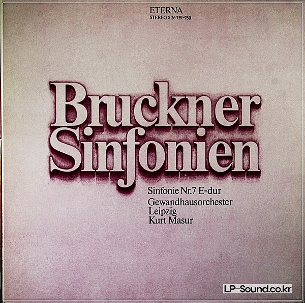 BRUCKNER GEWANDHAUSORCHESTER KURT MASUR ‎SINFONIE NR.7 ORIG  ETERNA 826 759-760 2LP