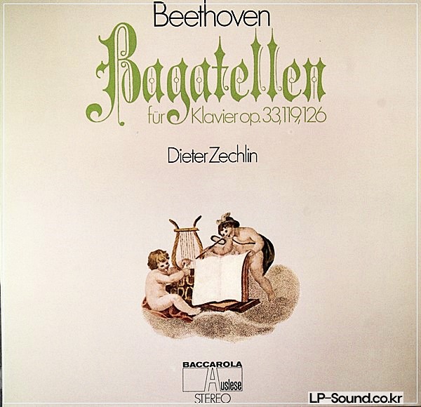 BEETHOVEN*,DIETER ZECHLIN–BEETHOVEN - BAGATELLEN FüR KLAVIER OP. 33, 119, 126