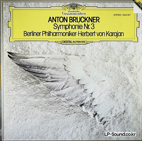 BRUCKNER - SYMPHONY NO. 3 BPO & KARAJAN DG 2532 007