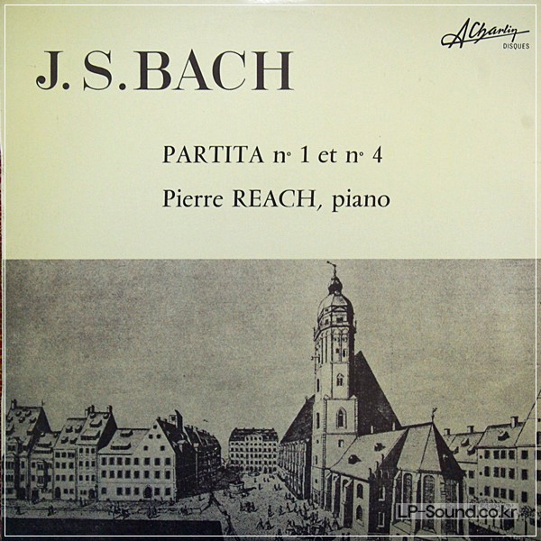 BACH PIANO PARTITA 1 & 4PIERRE REACHANDRE CHARLIN STEREO