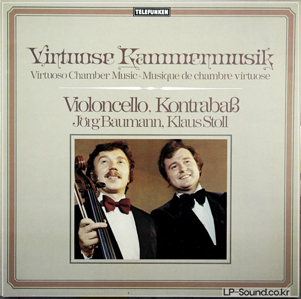 JöRG BAUMANN,KLAUS STOLL–VIRTUOSE KAMMERMUSIK/ VIRTUOSO CHAMBER MUSIC/