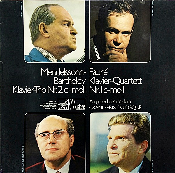 MENDELSSOHN: KLAVIER-TRIO 2 / FAURE: KLAVIER-QUARTETT 1 -V.(MELODIA 79841 ZK)