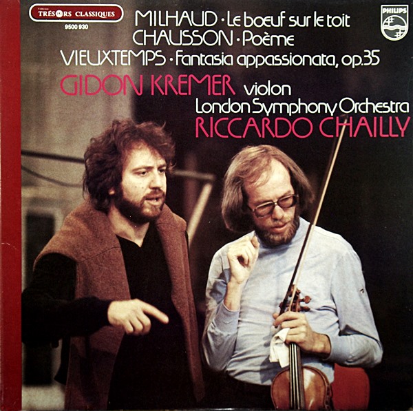 MILHAUD/CHAUSSON/VIEUXTEMPS: VIOLIN KREMMER / CHAILLY  PHILIPS 9500 930