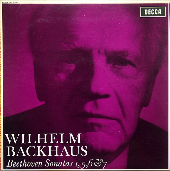 WILHELM BACKHAUS BEETHOVEN PIANO SONATAS 1,5,6 & 7 DECCA SXL 6097 ED1