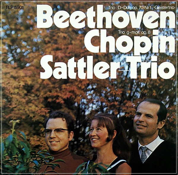 BEETHOVEN  CHOPIN  TRIO SATTLER TRIOTLP 5901