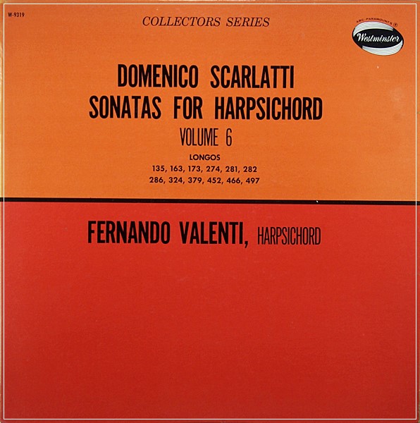 DOMENICO SCARLATTI SONATAS FOR HARPSICHORD VOL 6 FERNANDO VALENTI WESTMINSTER