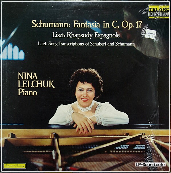 SCHUMANN: FANTASIA IN C, LISZT: RHAPSODIE ESPAGNOLE. NINA LELCHUK (TELARC, 1982)